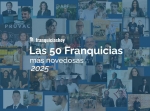 Foto de Franquicias Hoy presenta las 50 franquicias más novedosas que liderarán 2025