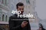 Foto de TripResale: startup pionera en España permite a usuarios revender estancias de hotel