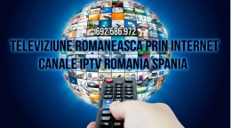 IPTV ROMANIA - Canale Iptv Romanesti prin Internet