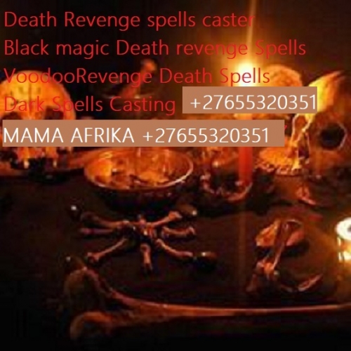 @@@+27655320351 SPIRITUAL DEATH SPELL / REVENGE SPELL CASTER POWERFUL LOST LOVE IN AUSTRALIA, NORWAY, ITALY, POLAND, SWE