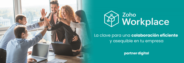 La solución todo en uno para empresas: Zoho Workplace y sus ventajas clave