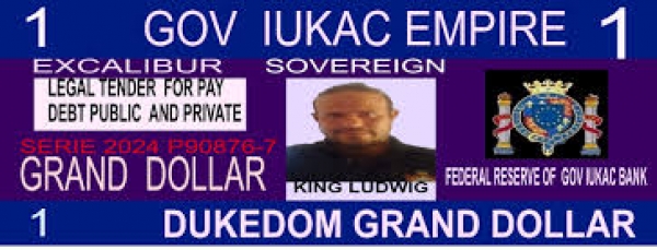 GOV IUKAC STOCK EXCHANGE FX.   DUKEDOM GRAND DOLLARS STOCKS