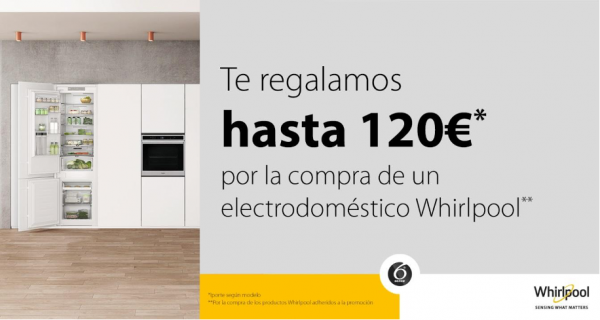 Whirlpool continua con su campaña de promociones regalando hasta 120€ en efectivo