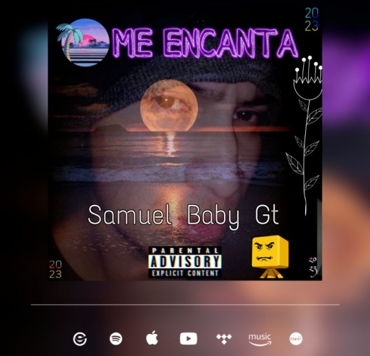 Samuel Baby Gt lanzo Me Encanta 